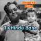 Tu Hindu Banega Na Musalman - Karaoke Mp3