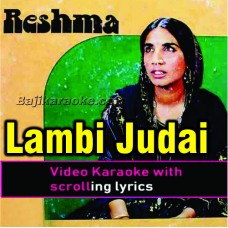 Lambi Judai Version 1 - Video Karaoke Lyrics