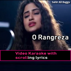 O Rangreza - Video Karaoke Lyrics