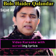 Bolo haider qalandar - Video Karaoke Lyrics