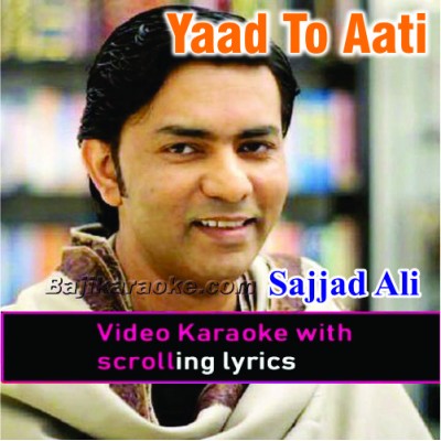 Yaad to aati hogi - Video Karaoke Lyrics