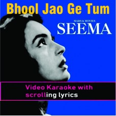 Bhool Jao Ge Tum Kar Ke Wada - Video Karaoke Lyrics