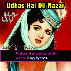 Udas hai dil nazar pareshan - Video Karaoke Lyrics