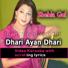 Dhari Aayan Dhari - Video Karaoke Lyrics