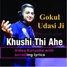 Khushi Thi Aahe Apar - Video Karaoke Lyrics