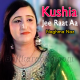 Khushia Ji Raat Aa - Karaoke Mp3