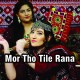 Mor Tho Tile Rana - Karaoke Mp3