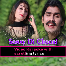 Sonay Di Chori - Video Karaoke Lyrics