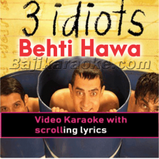 Behti Hawa Sa Tha - Video Karaoke Lyrics