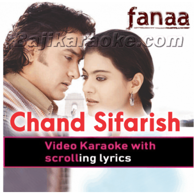 Chand Sifarish Jo Karta - Video Karaoke Lyrics
