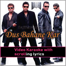 Dus Bahane Karke - Video Karaoke Lyrics