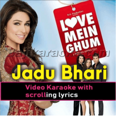 Jadu Bhari Teri Nazar - Video Karaoke Lyrics