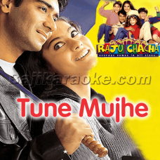 Tune Mujhe Pehchana Nahi - Karaoke Mp3