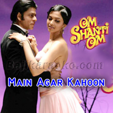 Main Agar Kahoon - Karaoke Mp3