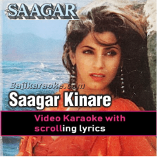 Saagar Kinare - Video Karaoke Lyrics