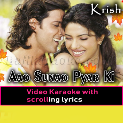 Aao Sunao Pyar Ki Ek Kahani - Video Karaoke Lyrics