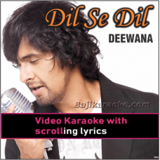 Dil Se Dil Tak Baat Pahunchi - Video Karaoke Lyrics