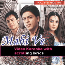 Mahi Ve - Video Karaoke Lyrics - Sonu