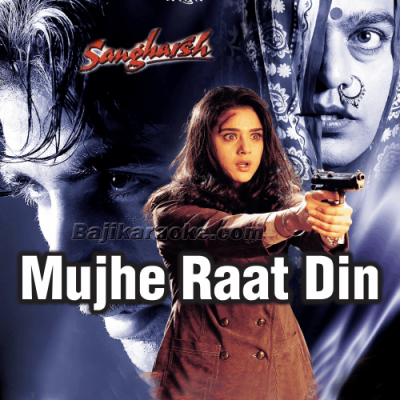 Mujhe Rat Din - Karaoke Mp3