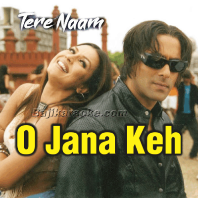 O Jana Keh Raha Hai Dil - Karaoke Mp3