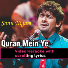Quran Mein Ye Likha Hai - Video Karaoke Lyrics
