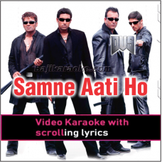 Samne Aati Ho Tum To - Video Karaoke Lyrics