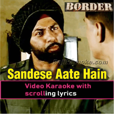Sandese Aate Hain - With Chorus - Video Karaoke Lyrics