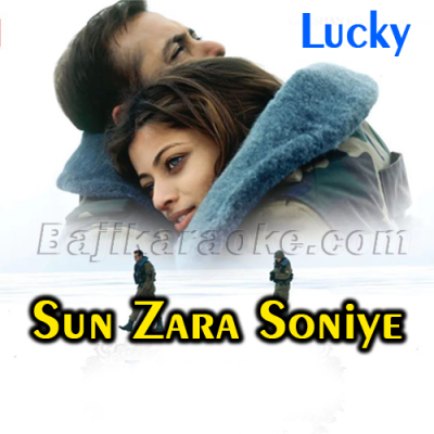 Sun Zara Soniye Sun Zara - Karaoke Mp3