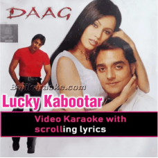 Lucky Kabootar - Video Karaoke Lyrics