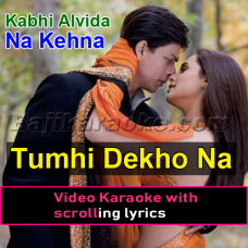Tumhi Dekho Na - Karaoke Mp3 | Sonu Nigam | Alka Yagnik