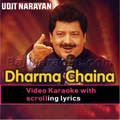 Dharma Chaina Jaat Chaina - Video Karaoke Lyrics