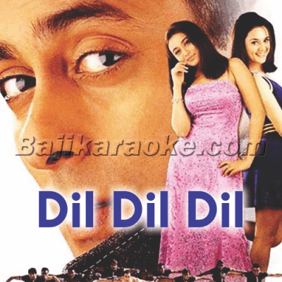 Dil Dil Dil Deewana - Karaoke Mp3