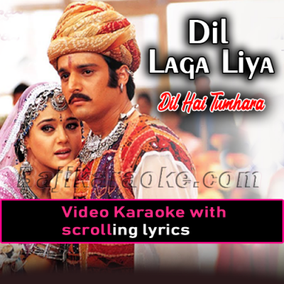 Dil Laga Liya - Video Karaoke Lyrics