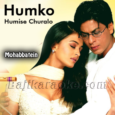 Humko Humise Churalo - Karaoke Mp3