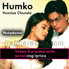 Humko Humise Churalo - Video Karaoke Lyrics