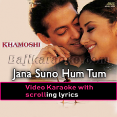 Jana Suno Hum Tum Pe Marte Hain - Video Karaoke Lyrics