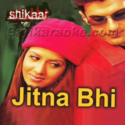 Jitna Bhi Kar Lo Pyar - Karaoke Mp3