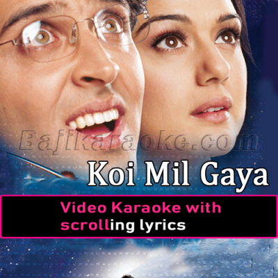 Koi Mil Gaya - Video Karaoke Lyrics