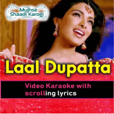 Lal Dopatta - Video Karaoke Lyrics