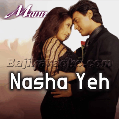 Nasha Yeh Pyar Ka Nasha Hai - Karaoke Mp3