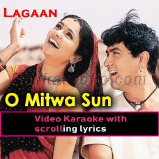 Mitwa sun mitwa - Video Karaoke Lyrics