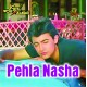 Pehla Nasha - Karaoke Mp3