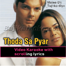 Thoda Sa Pyar Hua Hai - Video Karaoke Lyrics