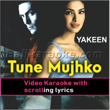Tune Mujhko Deewana Kiya - Video Karaoke Lyrics