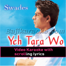 Yeh Tara Woh Tara - Video Karaoke Lyrics