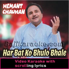 Har-Bat-Ko-Bhulo-Bhale-Video-Karaoke