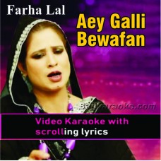 Aey Galli Bewafawan Di - Saraiki - Video Karaoke Lyrics