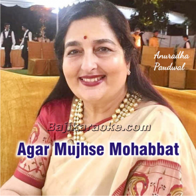 Agar Mujhse Mohabbat - Karaoke mp3