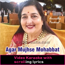 Agar Mujhse Mohabbat - Video Karaoke Lyrics