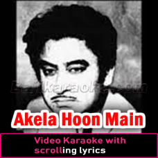 Akela Hoon Main - Video Karaoke Lyrics